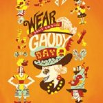 Wear Something Gaudy Day October 17th