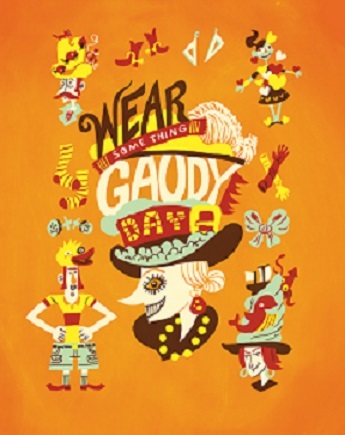 Wear Something Gaudy Day October 17th