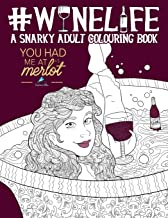 Snarky Adult Wine Coloring Book