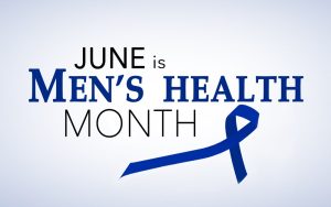June is Men's Health Month