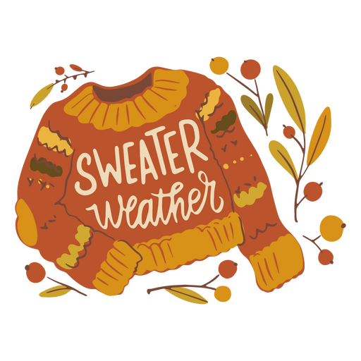 Sweater Weather - Fall is Calling